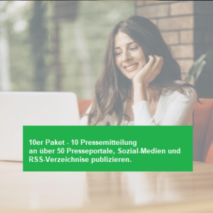10er Paket - 10 Pressemitteilung an über 50 Presseportale publizieren