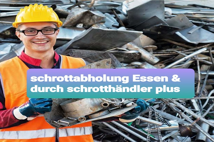 Die kostenlose Schrottabholung Essen